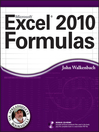 Excel 2010 Formulas (eBook): Mr. Spreadsheet's Bookshelf Series, Book 7